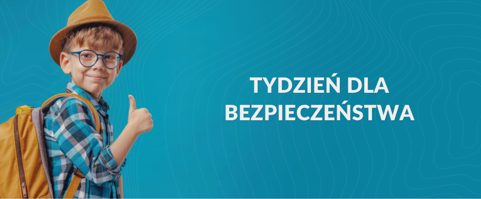 Tydzień bezpieczeństwa