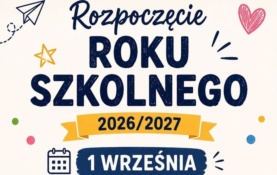 Rozpoczęcie roku szkolnego 2026/2027